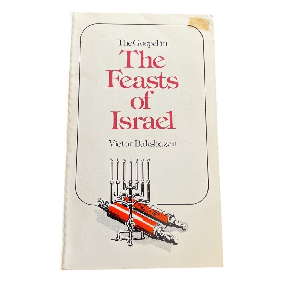 Gospel in the Feasts of Israel - Softcover Buksbazen, Victor